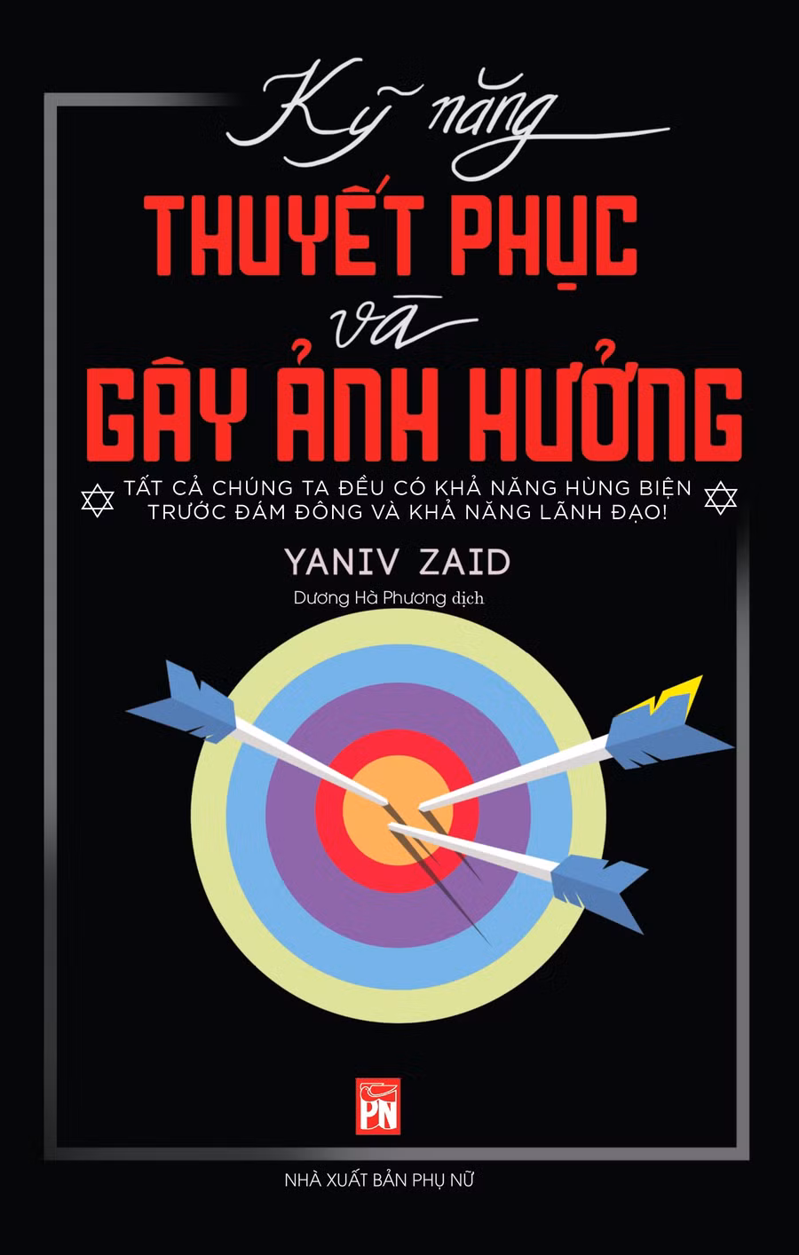 Bìa cuốn sách “Kỹ năng thuyết trình và gây ảnh hưởng”