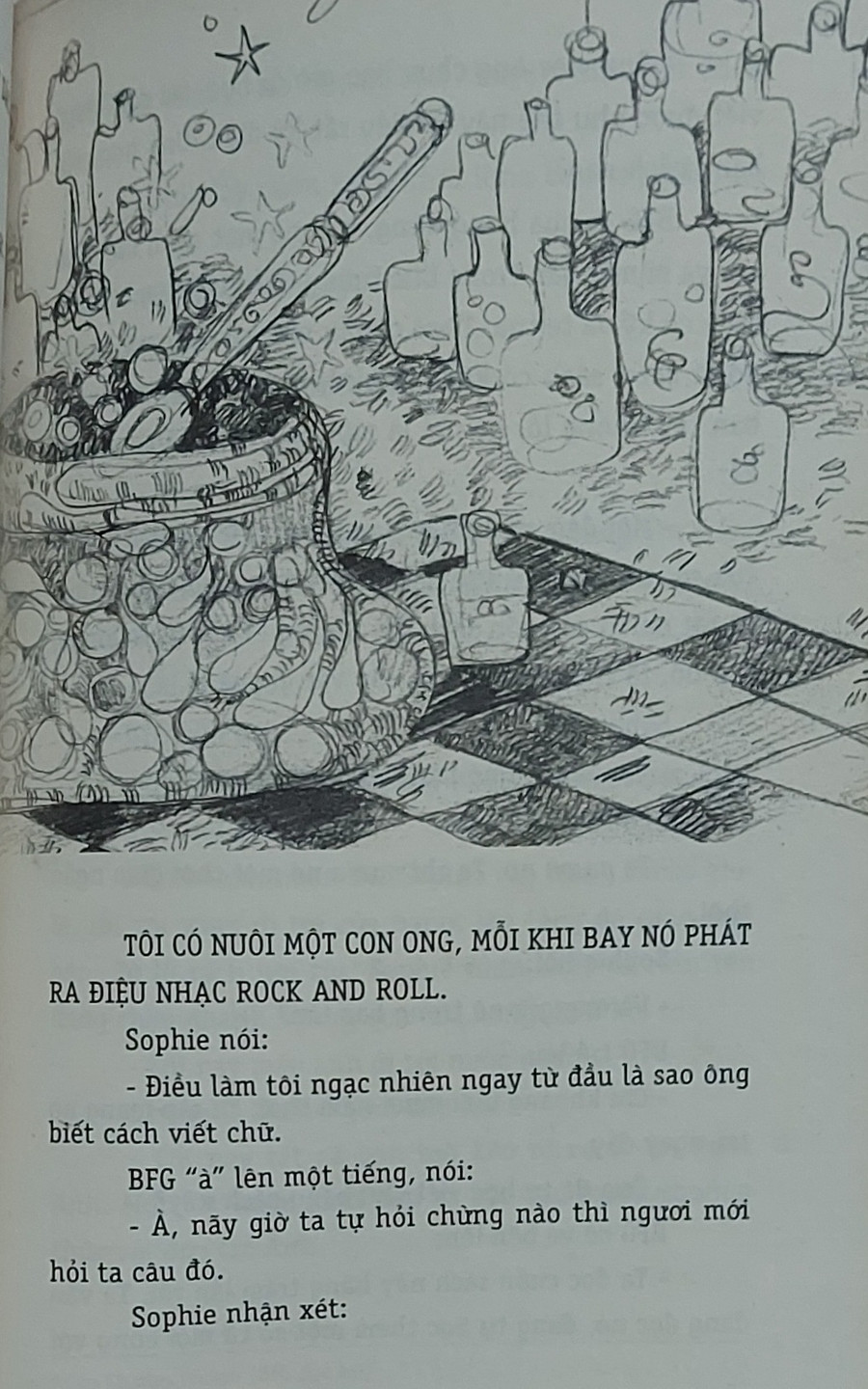 Để khắc họa được một nhân vật BFG độc đáo, tác giả Roald Dahl sử dụng tới ngôn ngữ kể chuyện “chưa bao giờ có”. Ảnh: Tấn Quyết. Để khắc họa được một nhân vật BFG độc đáo, tác giả Roald Dahl sử dụng tới ngôn ngữ kể chuyện “chưa bao giờ có”. Ảnh: Tấn Quyết.