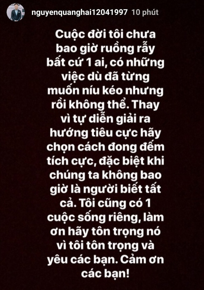 Quang Hải đăng story hy vọng người hâm mộ tôn trọng cuộc sống riêng. Ảnh chụp màn hình. Quang Hai noi ve tin don tinh cam: