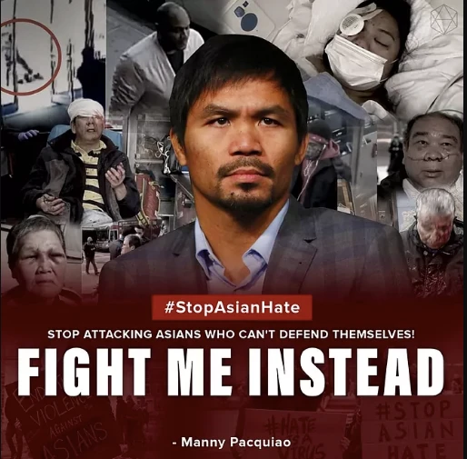 Võ sĩ huyền thoại Pacquiao lên án mạnh mẽ những kẻ kỳ thị người gốc Á ở Mỹ.