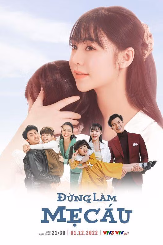 Bộ phim 'Đừng làm mẹ cáu' được phát sóng lúc 21 giờ 40 phút thứ 5 và thứ 6 hằng tuần trên kênh VTV3. Ảnh: IT.