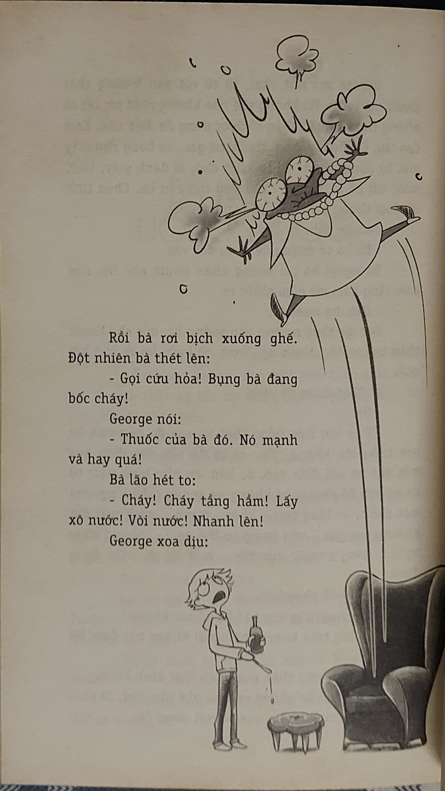 Minh họa sinh động trong tác phẩm 'Thần dược của George'. Ảnh: Tấn Quyết. Minh họa sinh động trong tác phẩm 'Thần dược của George'. Ảnh: Tấn Quyết.