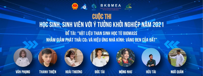 Nhóm gồm 7 sinh viên Trường Đại học Bách khoa Thành phố Hồ Chí Minh với đề tài than sạch từ phụ phẩm nông nghiệp. 