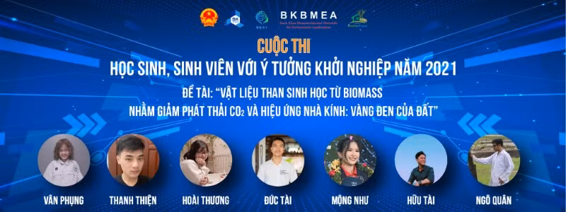 Nhóm gồm 7 sinh viên Trường Đại học Bách khoa Thành phố Hồ Chí Minh với đề tài than sạch từ phụ phẩm nông nghiệp. 