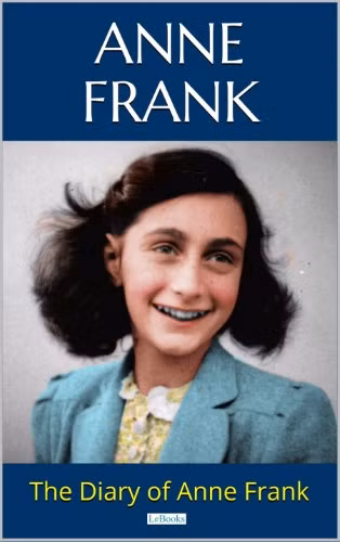 Anne Frank đã viết nhật ký trong thời gian trốn tránh sự lùng bắt của Đức Quốc xã.