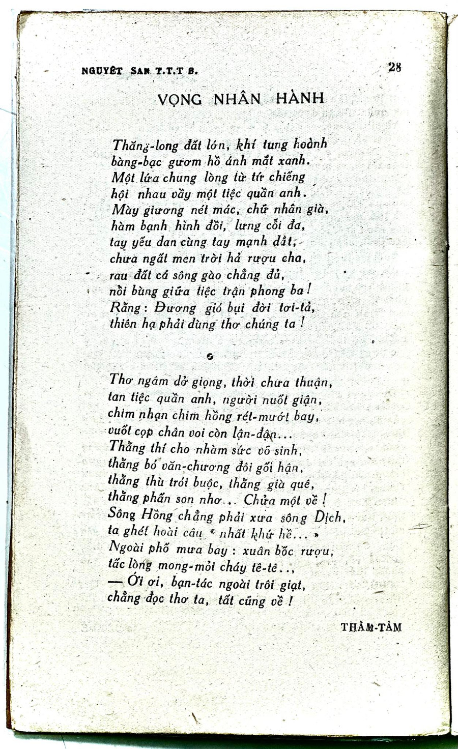 Bản in bài 'Vọng nhân hành' của nhà thơ Thâm Tâm trên Tiểu thuyết thứ Bảy - nguyệt san số 2, 1944. Ảnh: Nguyễn Tuấn Khoa Bản in bài 'Vọng nhân hành' của nhà thơ Thâm Tâm trên Tiểu thuyết thứ Bảy - nguyệt san số 2, 1944. Ảnh: Nguyễn Tuấn Khoa