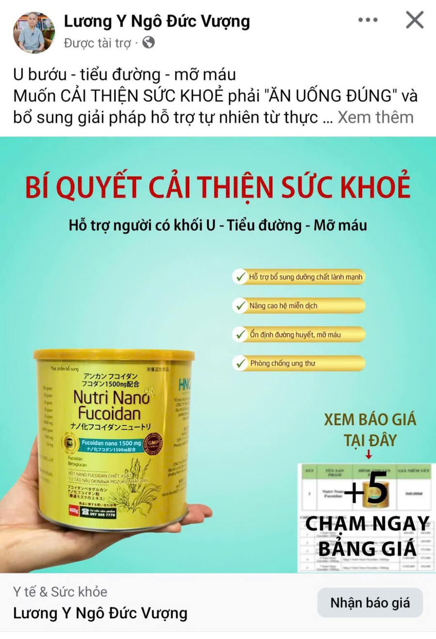 Một tài khoản facebook Lương y Ngô Đức Vượng quảng cáo về sản phẩm Fucoidan. z6617025166163-e789db68f917a8c3ce55940bc2b820de.jpg