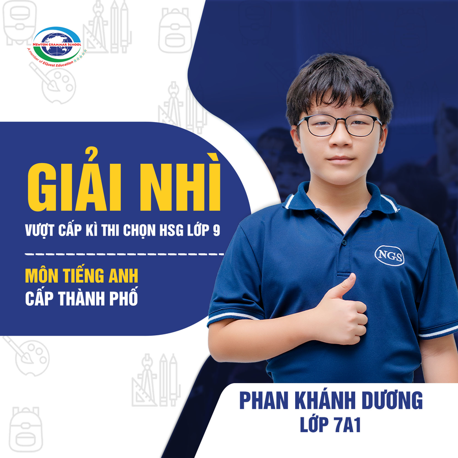Phan Khánh Dương giành giải thưởng tại nhiều cuộc thi tiếng Anh, trong đó có giải Nhì vượt cấp kỳ thi chọn học sinh giỏi lớp 9 cấp thành phố. Phan Khánh Dương giành giải thưởng tại nhiều cuộc thi tiếng Anh, trong đó có giải Nhì vượt cấp kỳ thi chọn học sinh giỏi lớp 9 cấp thành phố.