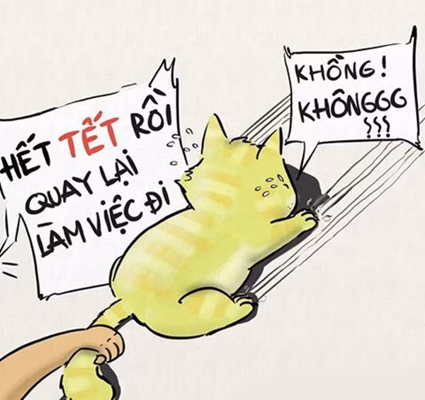 Chú mèo của họa sĩ Painter Man dường như vẫn chưa thể chấp nhận được sự thật Tết đã hết và phải trở lại với guồng quay học hành, công việc. anh-che-day-la-cam-xuc-cua-ban-khi-nhan-ra-tet-da-het-1
