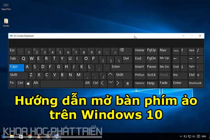 Hướng dẫn kích hoạt bàn phím ảo trên Windows 10