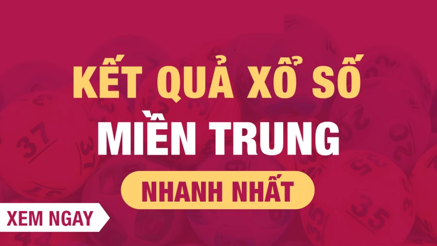 XSMT 19/5 - Kết quả xổ số miền Trung ngày 19/5/2025