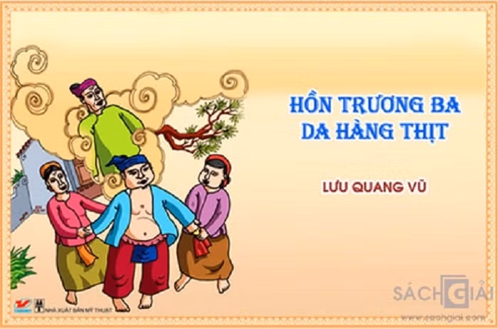 Tác phẩm “Hồn Trương Ba, da hàng thịt” của Lưu Quang Vũ.