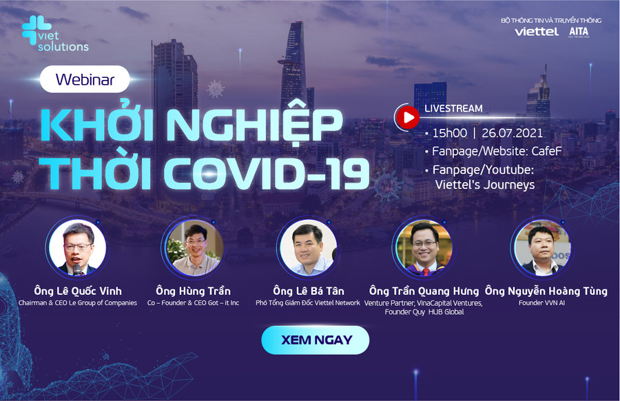  Tọa đàm trực tuyến: “Khởi nghiệp thời khủng hoảng Covid-19” và “Hướng đi cho Startup: Tăng trưởng nóng hay bền vững".