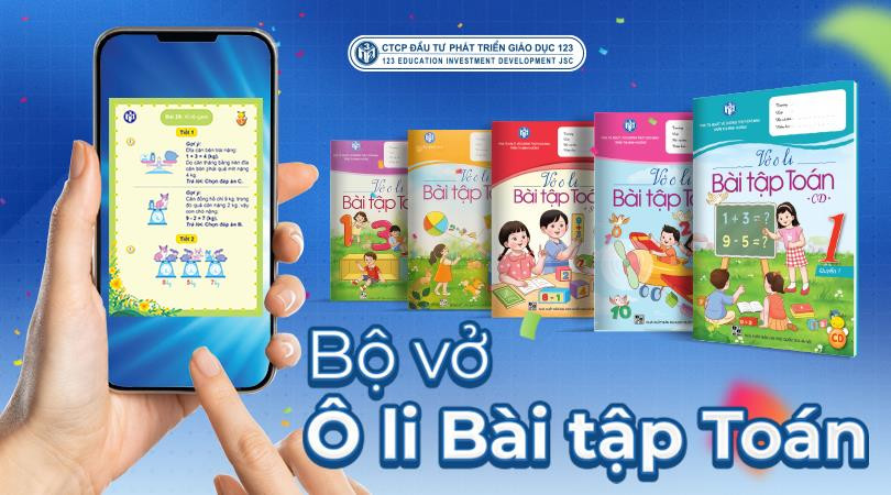 Bộ Vở Ô Li Có Mẫu Chữ và Bài Tập Toán tích hợp QR Code Bộ Vở Ô Li Có Mẫu Chữ và Bài Tập Toán tích hợp QR Code