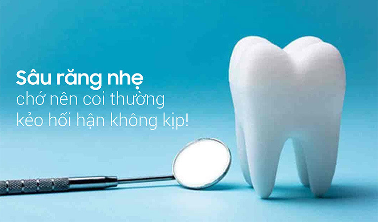 Sâu răng nhẹ có thể để lại hậu quả nghiêm trọng.