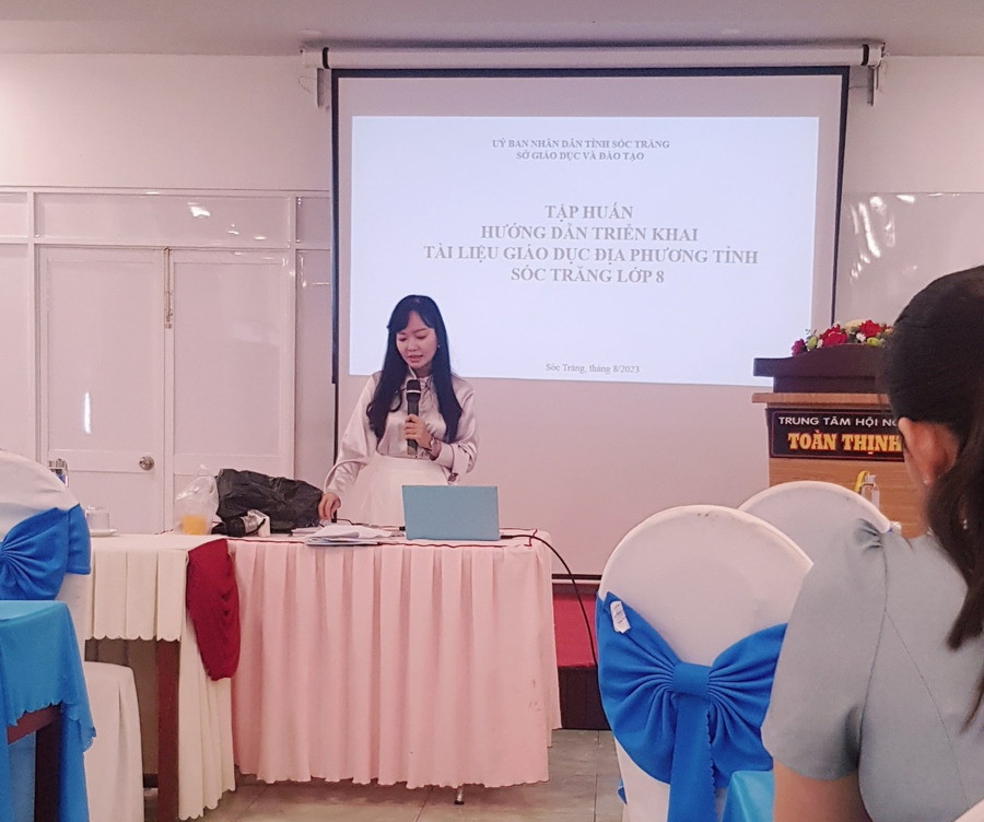 Sở GD&amp;ĐT tỉnh Sóc Trăng tổ chức tập huấn triển khai thực hiện Tài liệu Giáo dục địa phương cho cán bộ, giáo viên.