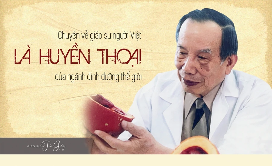 Giáo sư Từ Giấy - “Huyền thoại sống của ngành dinh dưỡng thế giới”