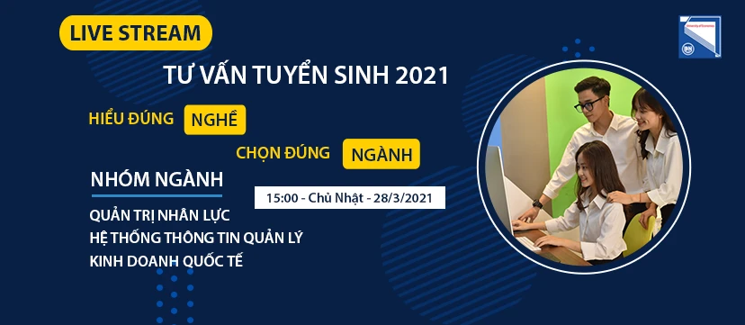 Trường ĐH Kinh tế, ĐH Đà Nẵng sẽ livestream tư vấn tuyển sinh chuyên sâu theo từng chủ đề.