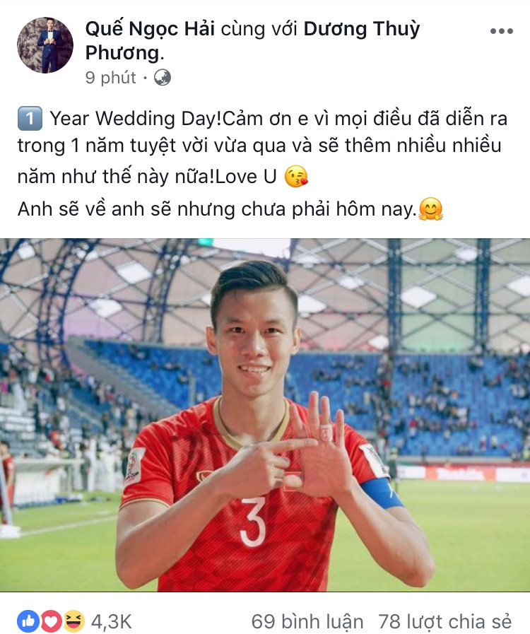 Sau trận đấu, đội trưởng Quế Ngọc Hải dành những lời ngọt ngào cho bà xã khi tròn 1 năm ngày cưới. Và khẳng định: Anh sẽ về, nhưng chưa phải hôm nay