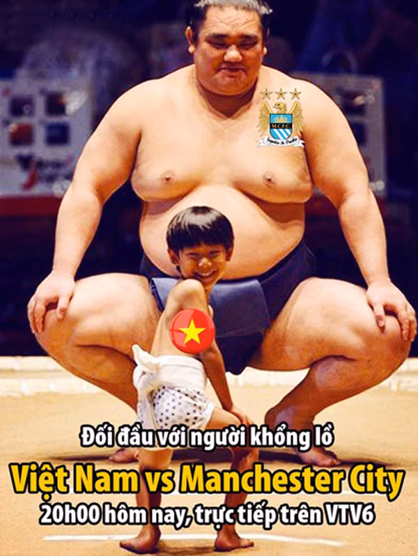 Ảnh chế hài hước trước trận Man City - Việt Nam ảnh 1