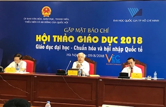 Họp báo công bố Hội thảo Giáo dục 2018, chủ đề “Giáo dục đại học – Chuẩn hóa và hội nhập quốc tế”.