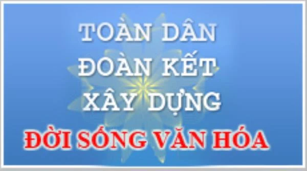 Kiện toàn Ban Chỉ đạo "Toàn dân đoàn kết xây dựng đời sống văn hóa"