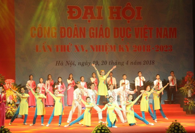 Văn nghệ khai mạc Đại hội Công đoàn Giáo dục Việt Nam lần thứ XV
