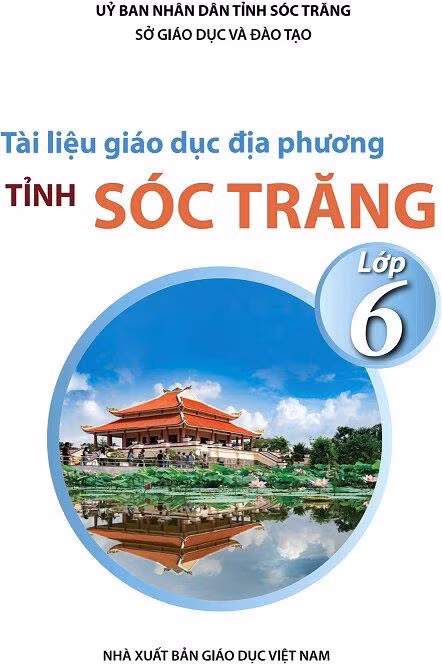 Tài liệu giáo dục địa phương tỉnh Sóc Trăng lớp 6.