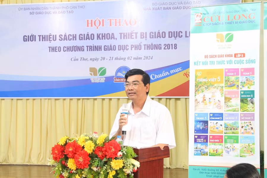 Ông Trần Thanh Bình - Giám đốc Sở GD&amp;ĐT TP Cần Thơ phát biểu tại hội thảo.