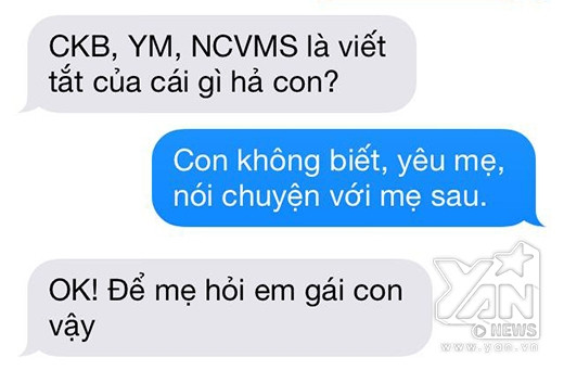 Tin nhắn hài hước từ những phụ huynh “xì teen” nhất quả đất ảnh 9 Tin nhắn hài hước từ những phụ huynh “xì teen” nhất quả đất ảnh 9