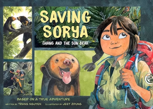 Tác phẩm “Saving Sorya: Chang and the Sun Bear” (phiên bản tiếng Anh của “Chang hoang dã - Gấu” do NXB Pan Macmillan phát hành). Ảnh minh họa: ITN.