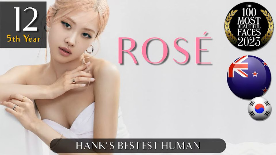 Rosé (BLACKPINK) được bình chọn là gương mặt đẹp thứ 12 thế giới năm 2023, đánh dấu năm thứ 5 có mặt trong danh sách. Rosé (BLACKPINK) được bình chọn là gương mặt đẹp thứ 12 thế giới năm 2023, đánh dấu năm thứ 5 có mặt trong danh sách.