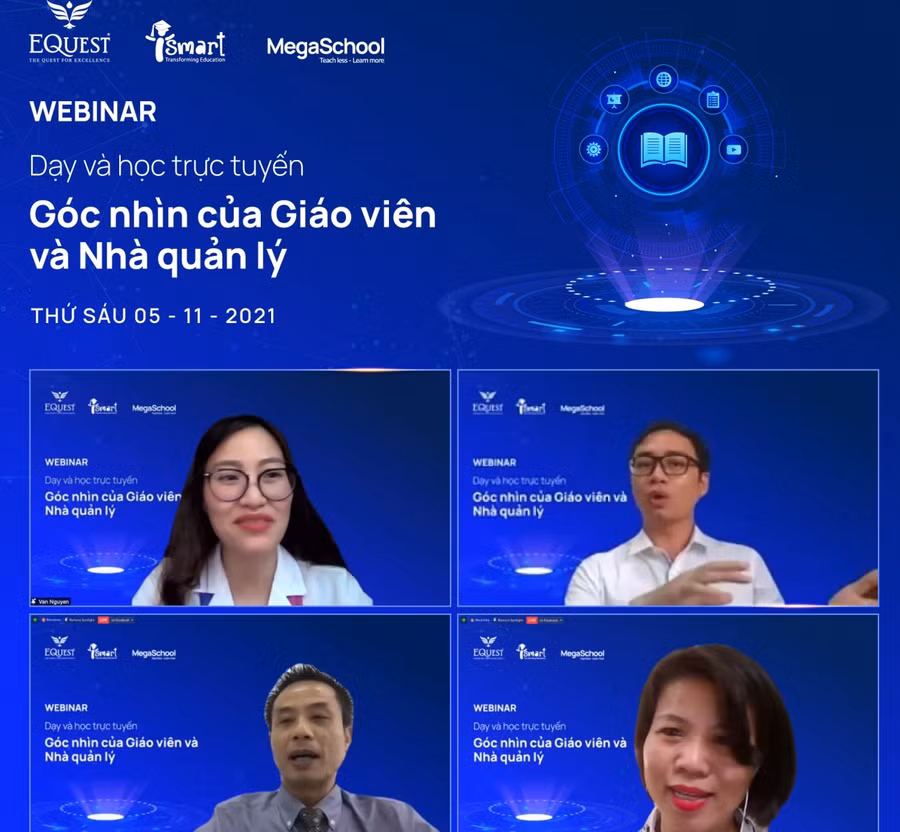 Hội thảo “Dạy và học trực tuyến - Góc nhìn của giáo viên và nhà quản lý” theo hình thức trực tuyến.