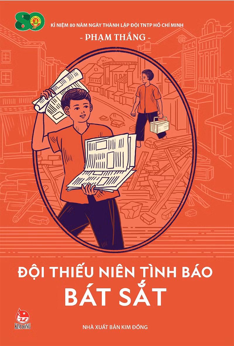 Cuốn sách “Đội Thiếu niên tình báo Bát Sắt” của nhà văn Phạm Thắng được NXB Kim Đồng tái bản nhân kỉ niệm 80 năm ngày thành lập Đội TNTP HCM.