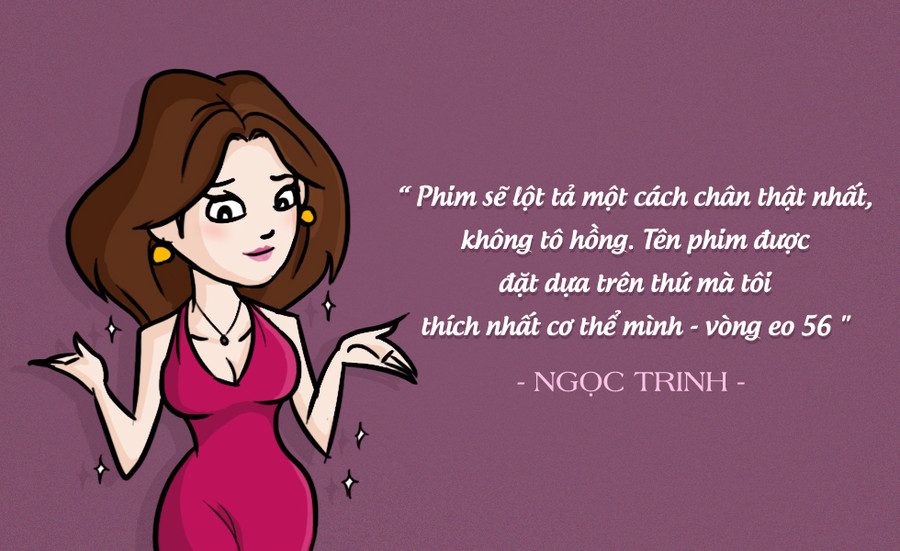 Hí họa phát ngôn khó quên của Ngọc Trinh từ "Vòng eo 56"