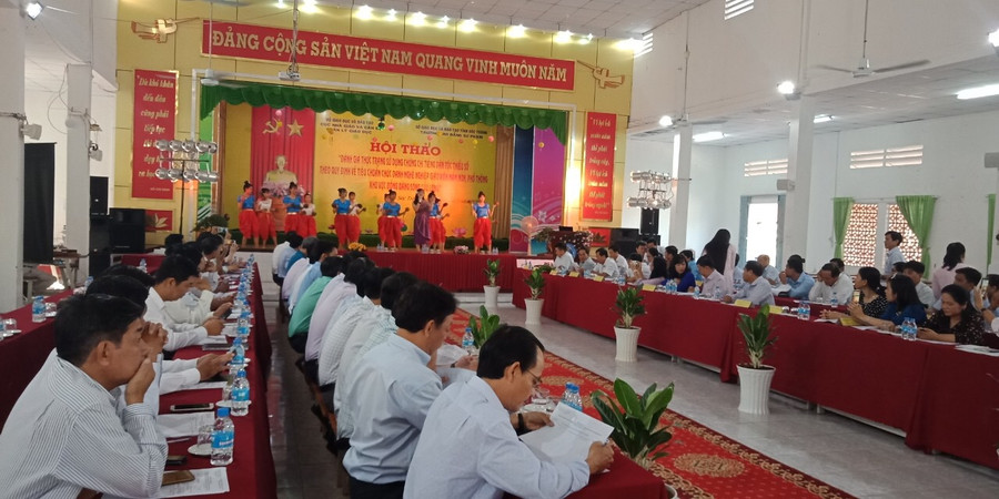 Hội thảo “Đánh giá thực trạng sử dụng chứng chỉ tiếng dân tộc thiểu số theo quy định về tiêu chuẩn chức danh nghề nghiệp giáo viên mầm non, phổ thông khu vực đồng bằng sông Cửu Long”