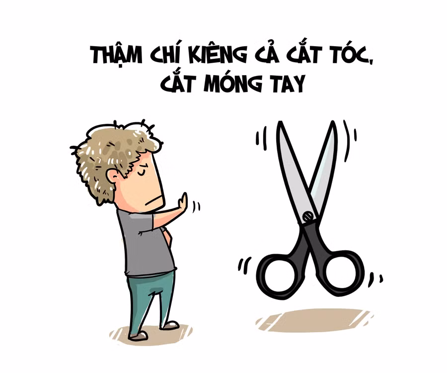 Thậm chí, cắt tóc, cắt móng tay... cũng không được làm.