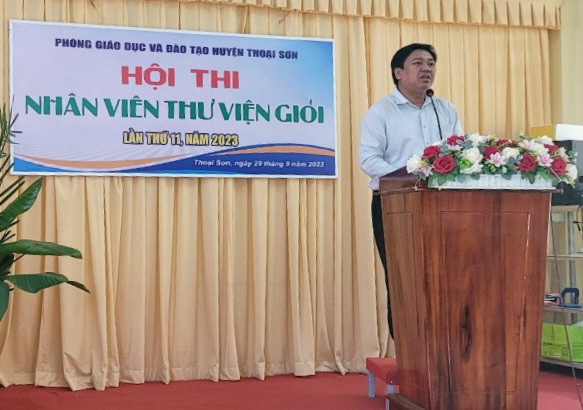 Ông Trần Tấn Phước - Phó trưởng Phòng GD&ĐT Thoại Sơn (An Giang) phát biểu khai mạc Hội thi.