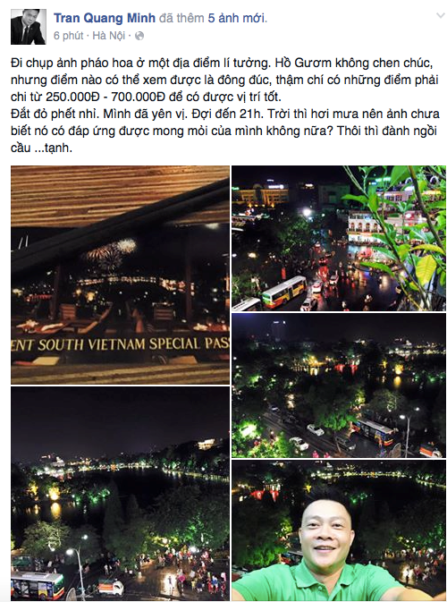 BTV Quang Minh: 20h, trên trang cá nhân, Bếp phó của nhà hàng Bữa trưa vui vẻ - MC Quang Minh - hào hứng khoe đã an vị và lên kế hoạch "săn" ảnh pháo hoa trong ngày lễ Chiến thắng. Anh không quên điểm qua thông tin về thời tiết và giá cả của điểm xem pháo hoa lý tưởng. Sao Việt háo hức xem pháo hoa mừng 30/4