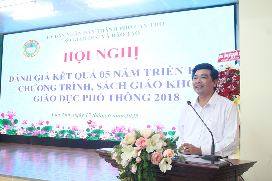 Ông Trần Thanh Bình, Giám đốc Sở GD&ĐT TP Cần Thơ phát biểu tại Hội nghị. can-tho-chuong-trinh-gdpt-5.jpg