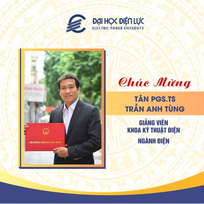 Tân Phó Giáo sư, Tiến sĩ Trần Anh Tùng thuộc ngành Điện.