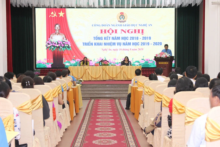 Hội nghị Tổng kết năm học 2018 – 2019, triển khai nhiệm vụ năm học 2019 – 2020 của Công đoàn GD Nghệ An