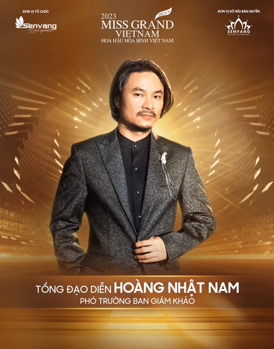 Phó trưởng Ban giám khảo của Miss Grand VietNam - Hoa hậu Hòa bình Việt Nam 2023 là Tổng đạo diễn Hoàng Nhật Nam.