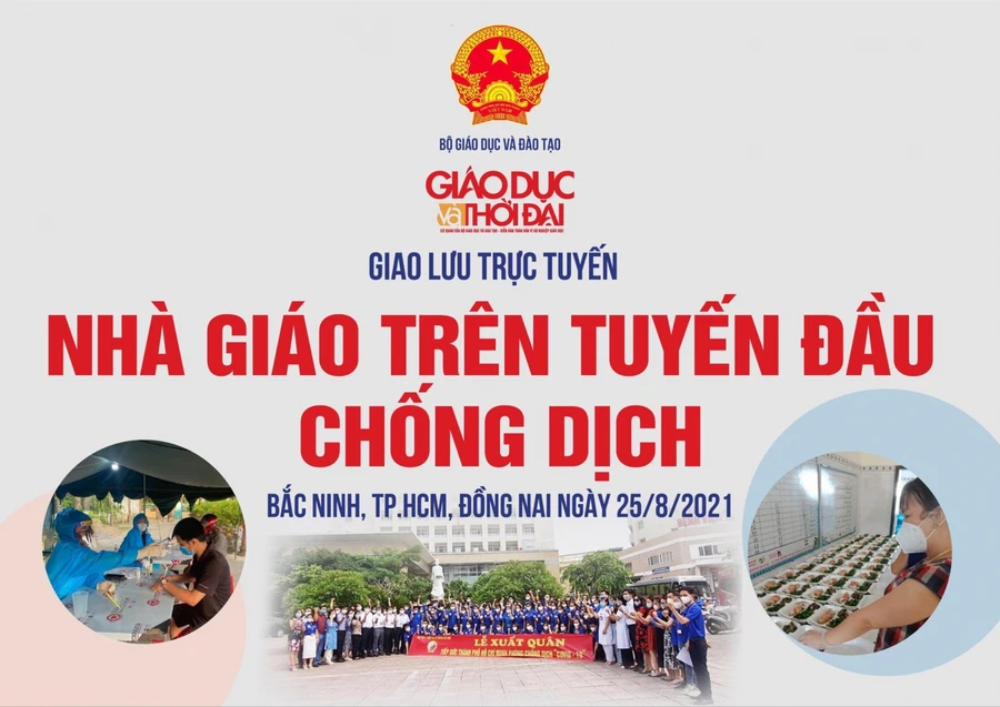 Giao lưu trực tuyến “Nhà giáo trên tuyến đầu chống dịch”