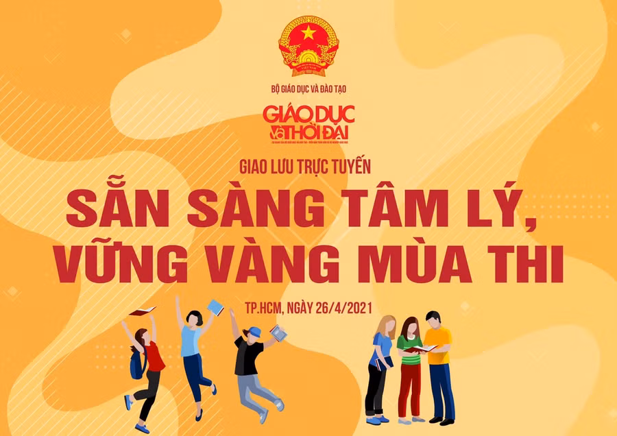 Giao lưu trực tuyến: “Sẵn sàng tâm lý, vững vàng mùa thi” ảnh 1