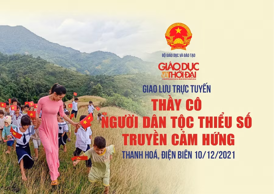 Giao lưu trực tuyến “Thầy, cô người dân tộc thiểu số truyền cảm hứng cho học trò”