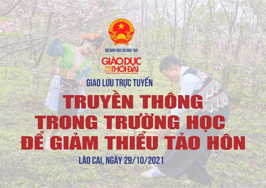 Giao lưu trực tuyến “Truyền thông trong trường học để giảm thiểu tảo hôn”