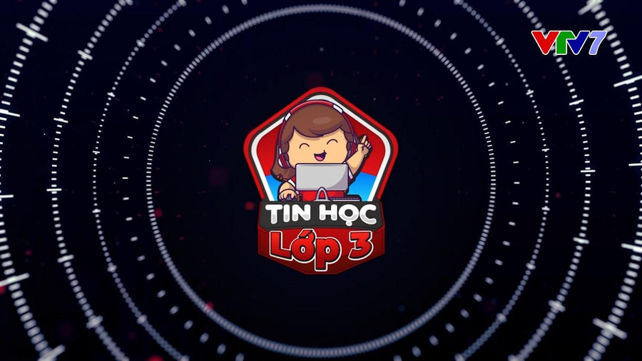 Tin học lớp 3 - chương trình dành cho học sinh lớp 3 lần đầu tiên lên sóng VTV7. Tin học lớp 3 - chương trình dành cho học sinh lớp 3 lần đầu tiên lên sóng VTV7.