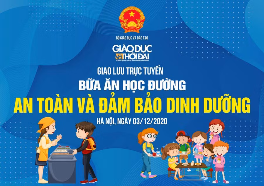 Giao lưu trực tuyến “Bữa ăn học đường: An toàn và đảm bảo dinh dưỡng” ảnh 1