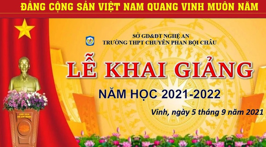 Nghệ An có duy nhất điểm khai giảng tại Trường THPT chuyên Phan Bội Châu và sẽ được phát truyền hình trực tiếp.